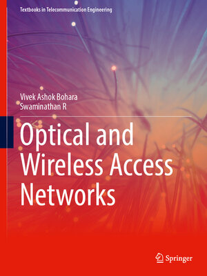 cover image of Optical and Wireless Access Networks